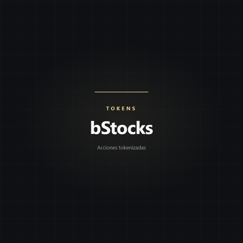 Tarjeta ilustrativa de las acciones tokenizadas bStocks