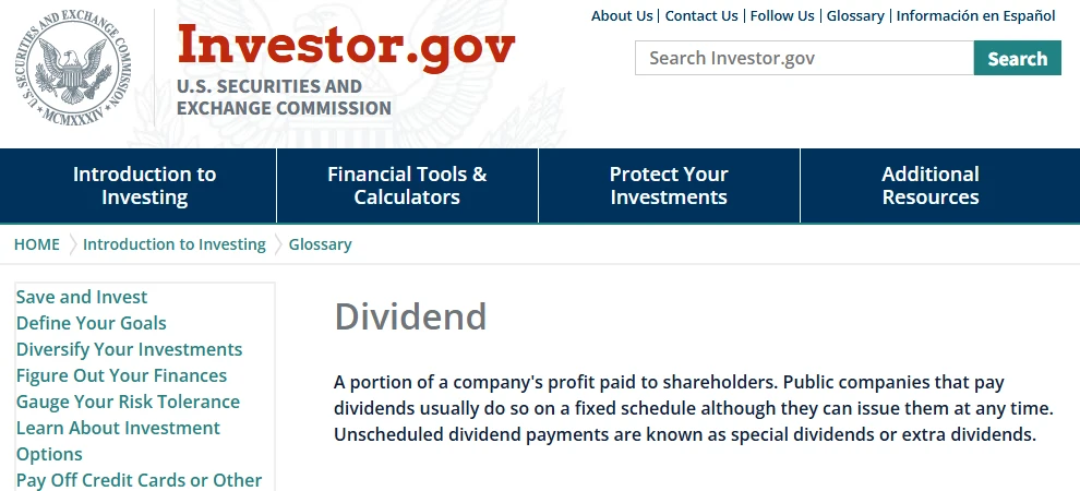 美國證券交易委員會 Investor.gov 的 Dividend 詞條頁面，說明股息是公司獲利分配給股東的一部分，並提到不定期發放的特別股息