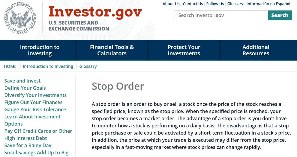 美國證券交易委員會 Investor.gov 的 Stop Order 詞條頁面，說明停損單觸發後成為市價單，實際成交價可能與設定的停損價不同