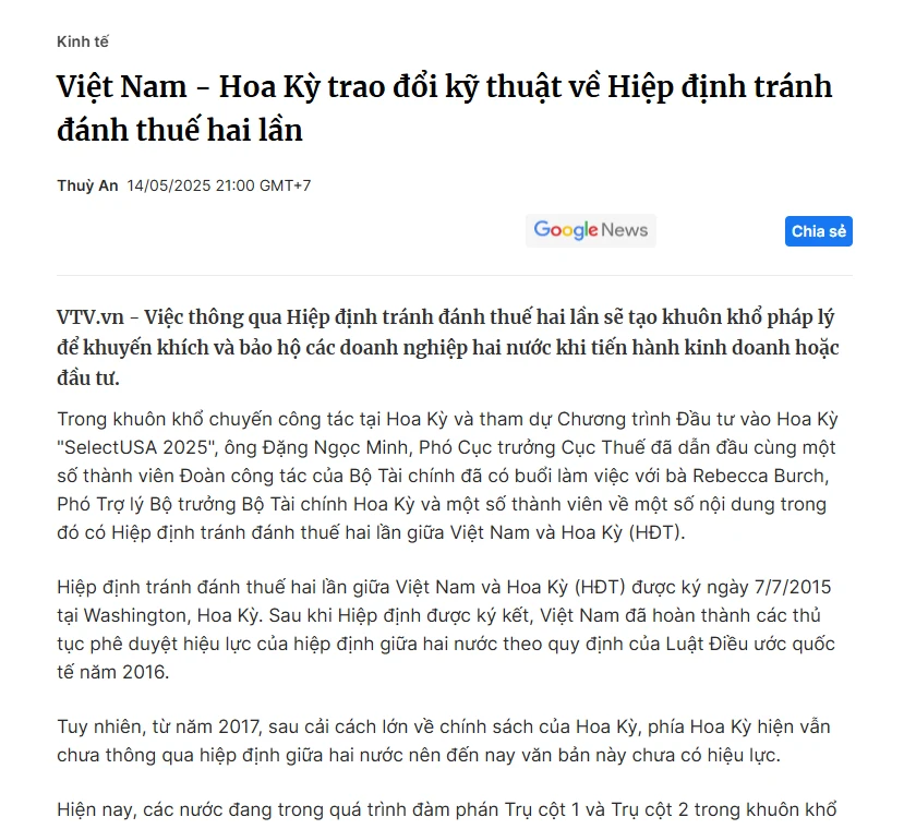 Bài báo trên VTV.vn ngày 14/5/2025 về việc Việt Nam và Hoa Kỳ trao đổi kỹ thuật về Hiệp định tránh đánh thuế hai lần, đoạn nêu hiệp định ký ngày 7/7/2015 nhưng đến nay chưa có hiệu lực